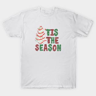 Tis the Season T-Shirt